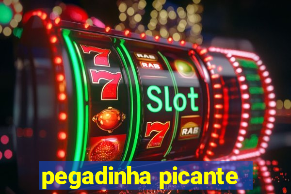 pegadinha picante